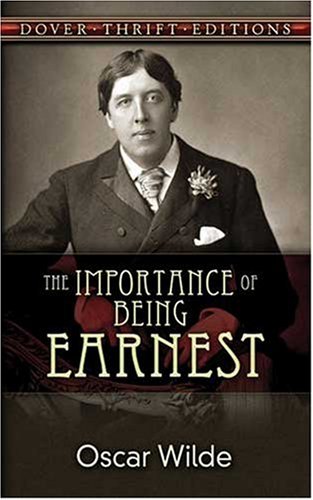Opinião: The Importance Of Being Earnest de Oscar Wilde